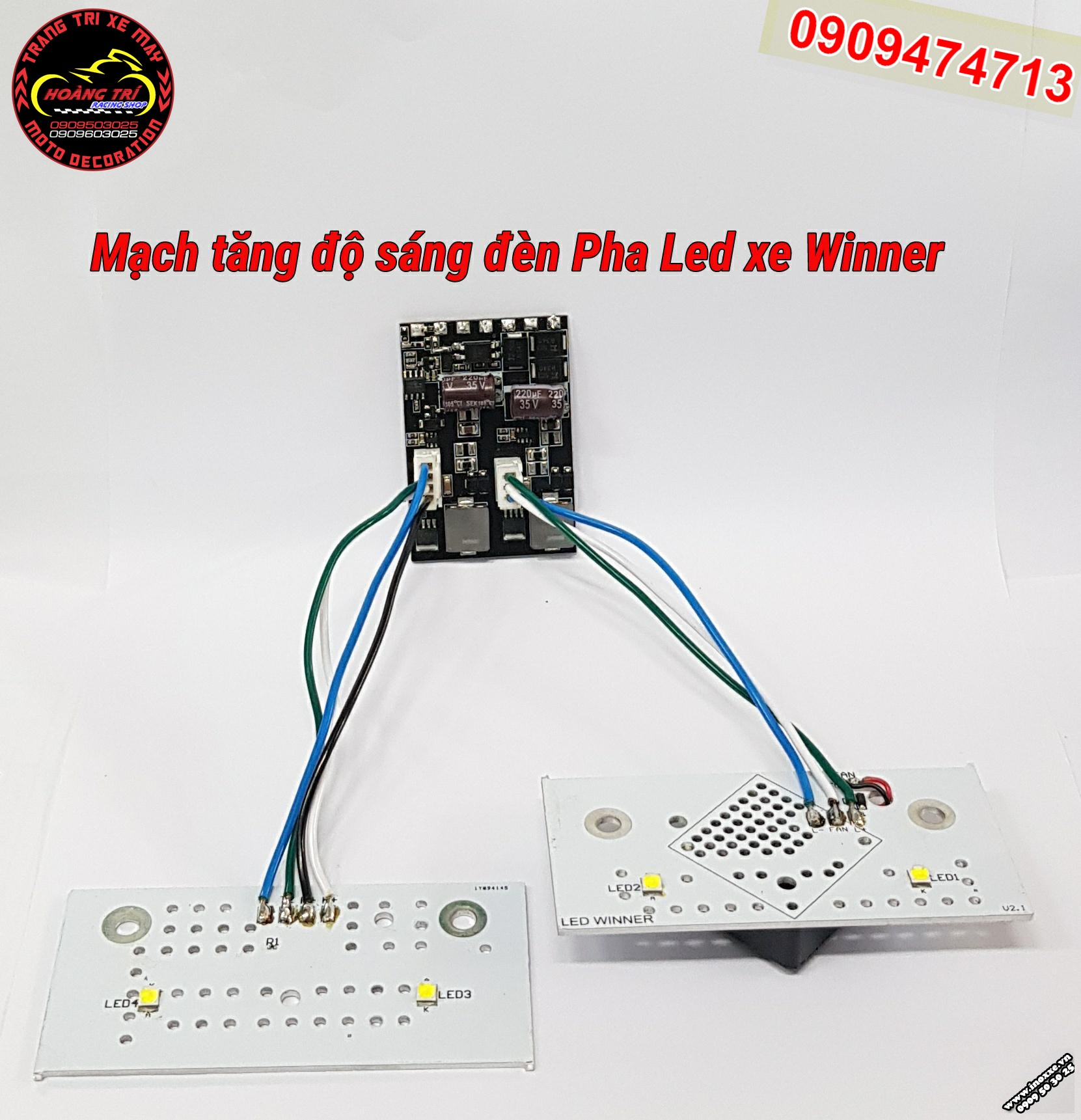 Mạch tăng sáng đèn pha LED Winner 150